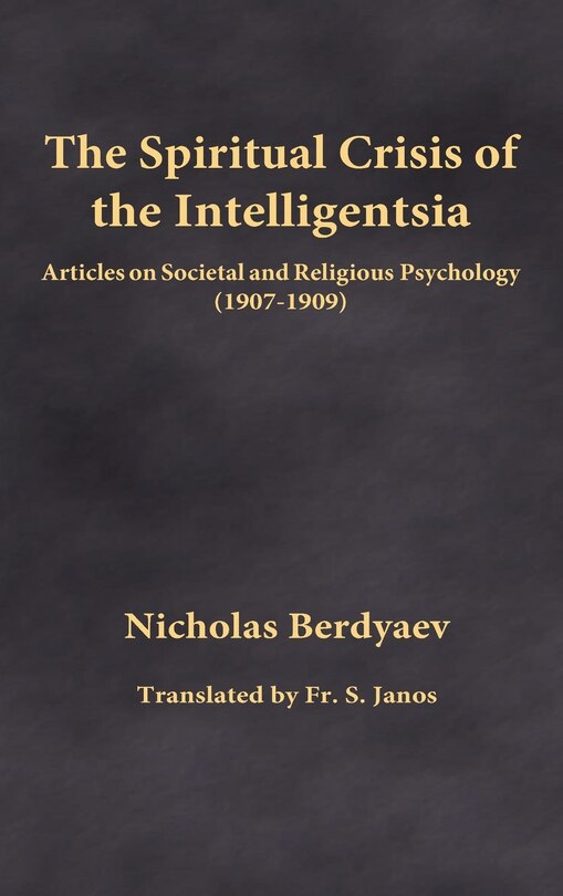 Couverture_The Spiritual Crisis of the Intelligentsia