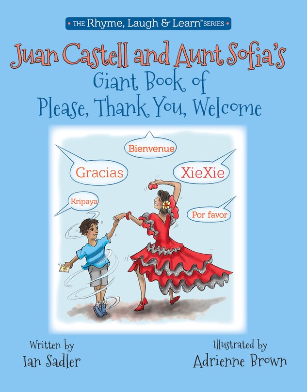 Front cover_Juan Castell & Aunt Sofia's Book Of Please, Thank You, Welcome