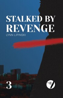 Front cover_Stalked By Revenge