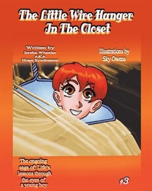 Front cover_The Little Wire Hanger in the Closet