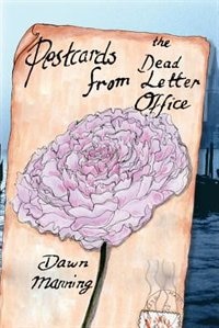 Postcards From The Dead Letter Office