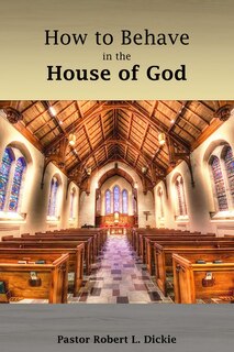 Couverture_How to Behave in the House of God