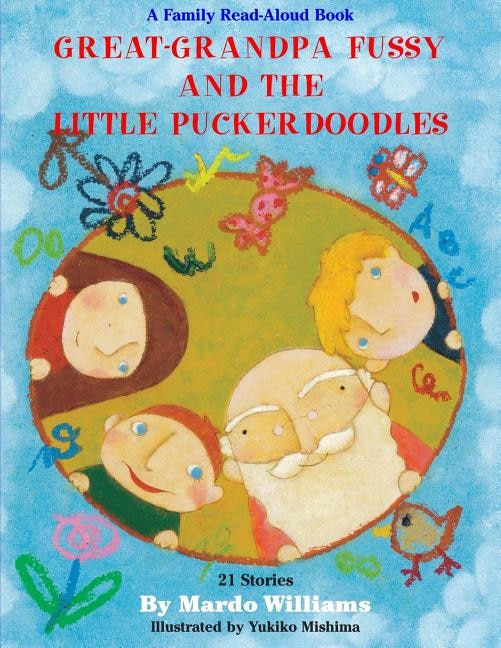 Couverture_Great-Grandpa Fussy and the Little Puckerdoodles