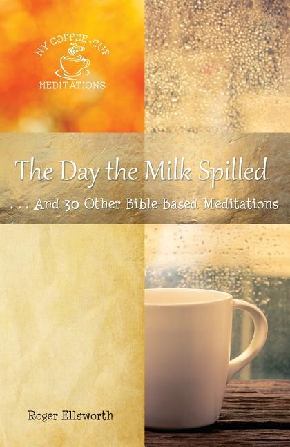 Front cover_The Day the Milk Spilled