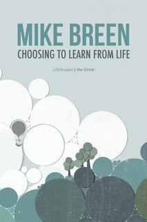 Front cover_Choosing to Learn From Life