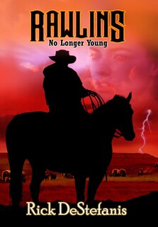 Front cover_Rawlins, No Longer Young