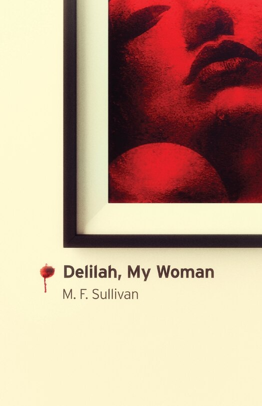 Front cover_Delilah, My Woman