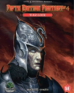 Front cover_Fifth Edition Fantasy #4: War-Lock