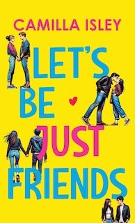 Front cover_Let's Be Just Friends