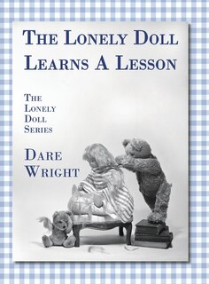Front cover_The Lonely Doll Learns A Lesson