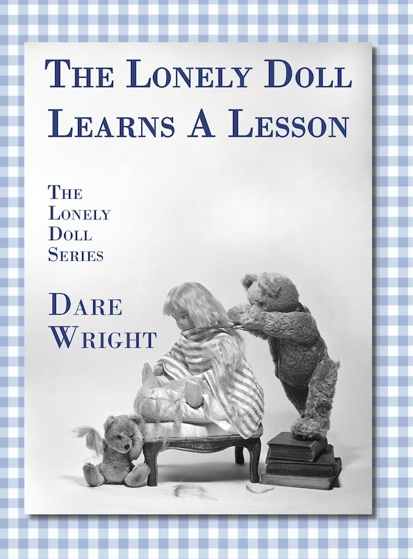 Front cover_The Lonely Doll Learns A Lesson