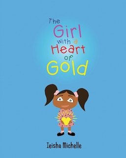 Front cover_The Girl with a Heart of Gold