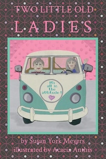 Front cover_Two Little Old Ladies