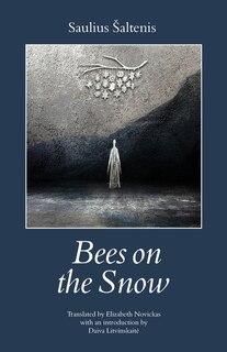 Bees On The Snow: (kales Vaikai)