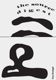 Couverture_Cory Arcangel: The Source Digest