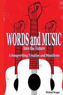 Couverture_Words and Music Into the Future