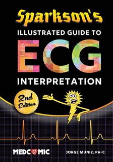 Couverture_Sparkson's Illustrated Guide To Ecg Interpretation, 2nd Edition