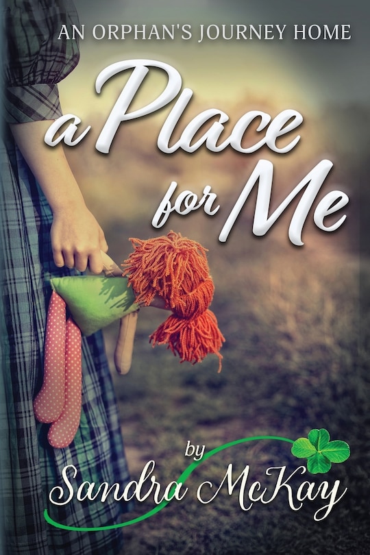 Front cover_A Place for Me An Orphan's Journey Home