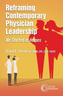 Couverture_Reframing Contemporary Physician Leadership