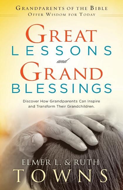 Front cover_Great Lessons and Grand Blessings