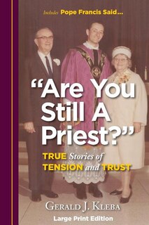 Front cover_Are You Still A Priest?