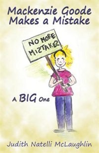 Front cover_Mackenzie Goode Makes a Mistake