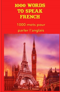 Front cover_1000 Words to speak French