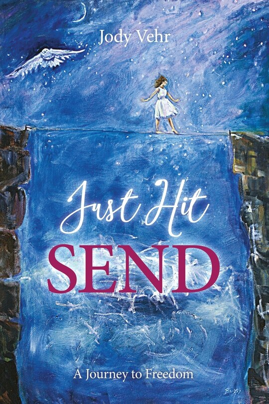 Just Hit Send: A Journey to Freedom