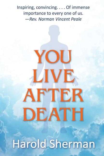 You Live After Death