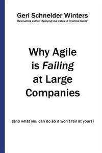 Front cover_Why Agile is Failing at Large Companies