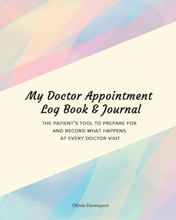 Front cover_My Doctor Appointment Log Book and Journal