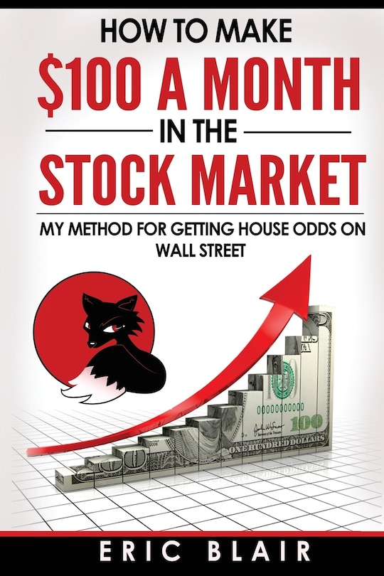 Couverture_How to make $100 a month in the Stock Market
