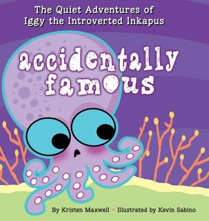 Front cover_Accidentally Famous