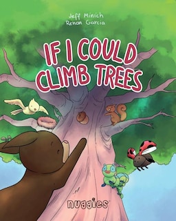Front cover_If I Could Climb Trees
