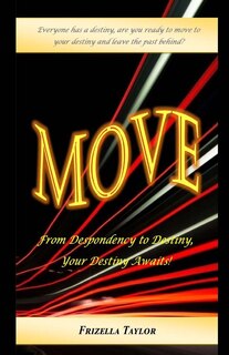 Front cover_Move From Despondency To Destiny