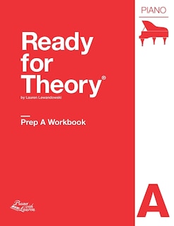 Ready for Theory: Piano Workbook, Prep A