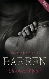 Barren by Elizabeth Miceli