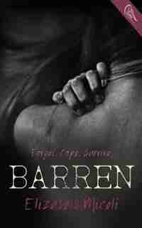 Barren by Elizabeth Miceli