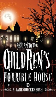 Couverture_Return To The Children's Horrible House