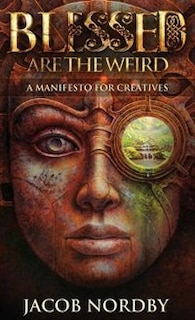 Front cover_Blessed Are the Weird