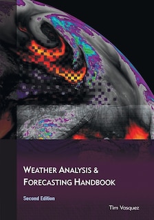 Front cover_Weather Analysis and Forecasting Handbook, 2nd Ed.