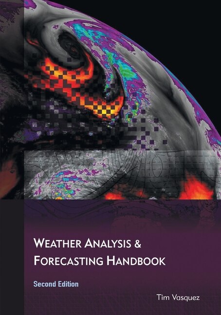 Front cover_Weather Analysis and Forecasting Handbook, 2nd Ed.