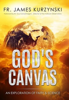God's Canvas: An Exploration of Faith, Astronomy, and Creation