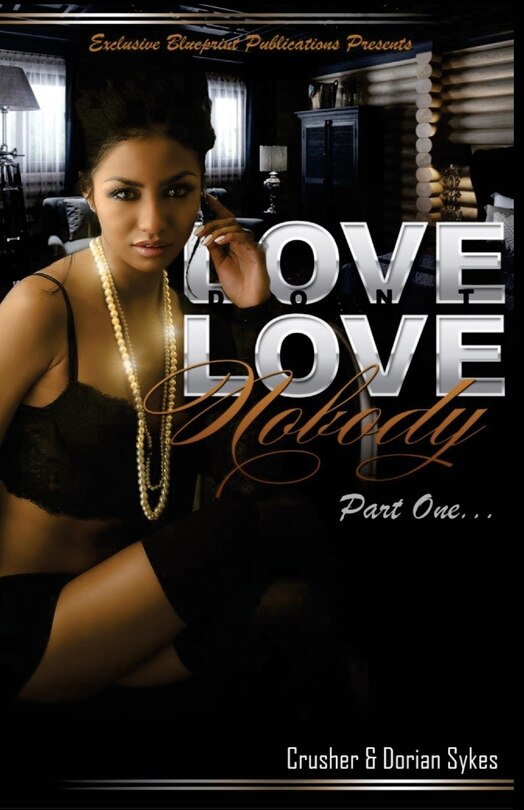 Front cover_Love Don't Love Nobody