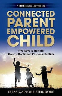 Couverture_Connected Parent, Empowered Child