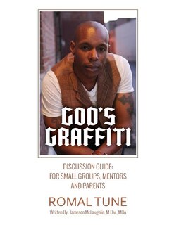 Couverture_God's Graffiti Discussion Guide