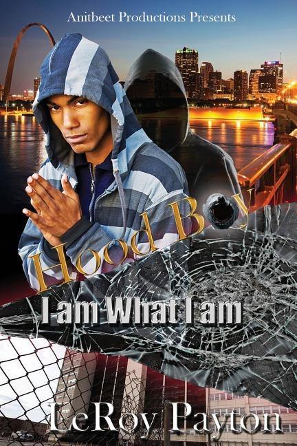 Hood Boy: I Am What I Am