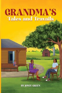 Front cover_Grandma's Tales and Travails