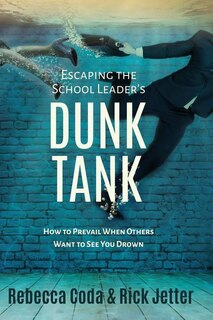 Couverture_Escaping the School Leader's Dunk Tank