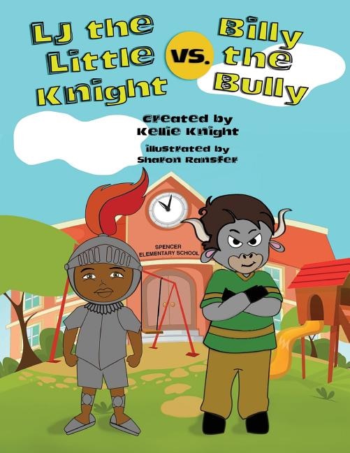 Front cover_LJ the Little Knight vs. Billy the Bully